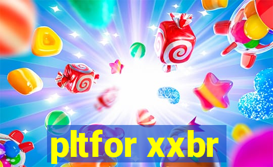 pltfor xxbr